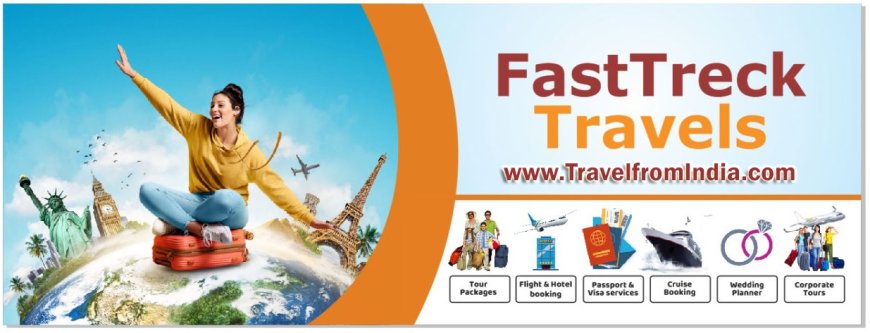 FastTreck Travels: Your Gateway to Unforgettable Adventures