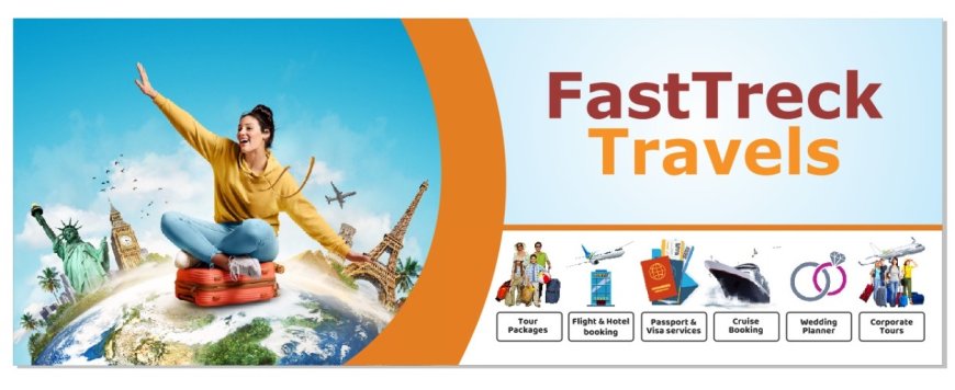 FastTreck Travels: One-Stop Solution for Tour Packages, Hotels, Flights, Visa & Cruise Bookings