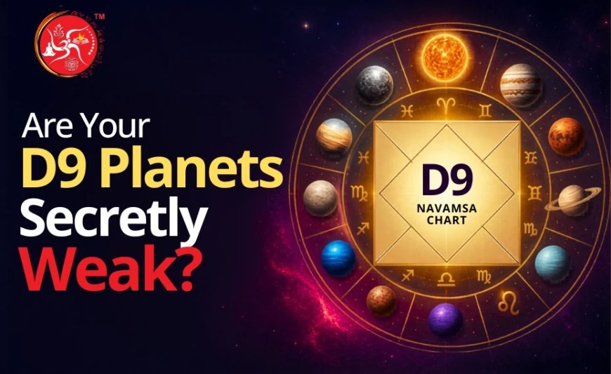 Are Your D9 Planets Secretly Weak?